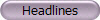 Headlines